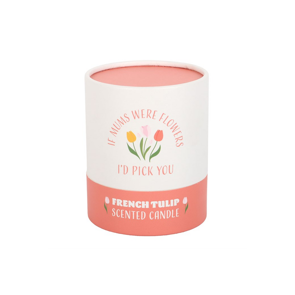 If Mums Were Flowers French Tulip Candle